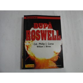 DUPA ROSWELL - COL. PHILIP J. CORSO, WILLIAM J. BIRNES